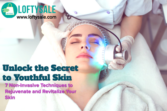 Discover Your Skin's Fountain of Youth: 7 Fun & Non-Invasive Tricks for a Vibrant, Glowing You!