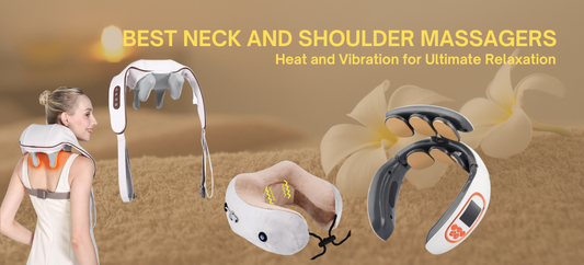 Discover the Best Neck and Shoulder Massagers with Heat and Vibration for Ultimate Relaxation