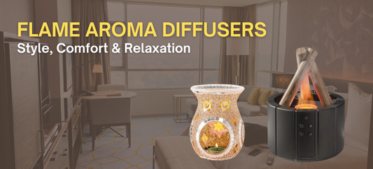 Flame Aroma Diffusers: Style, Comfort & Relaxation