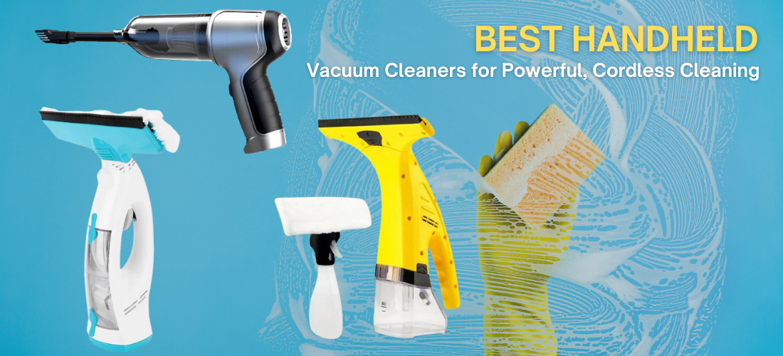 Best Handheld Vacuum Cleaners for Powerful, Cordless Cleaning