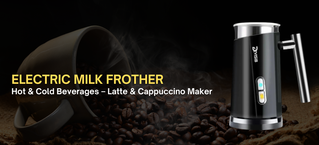 Best Electric Milk Frother for Hot & Cold Beverages – Latte & Cappuccino Maker